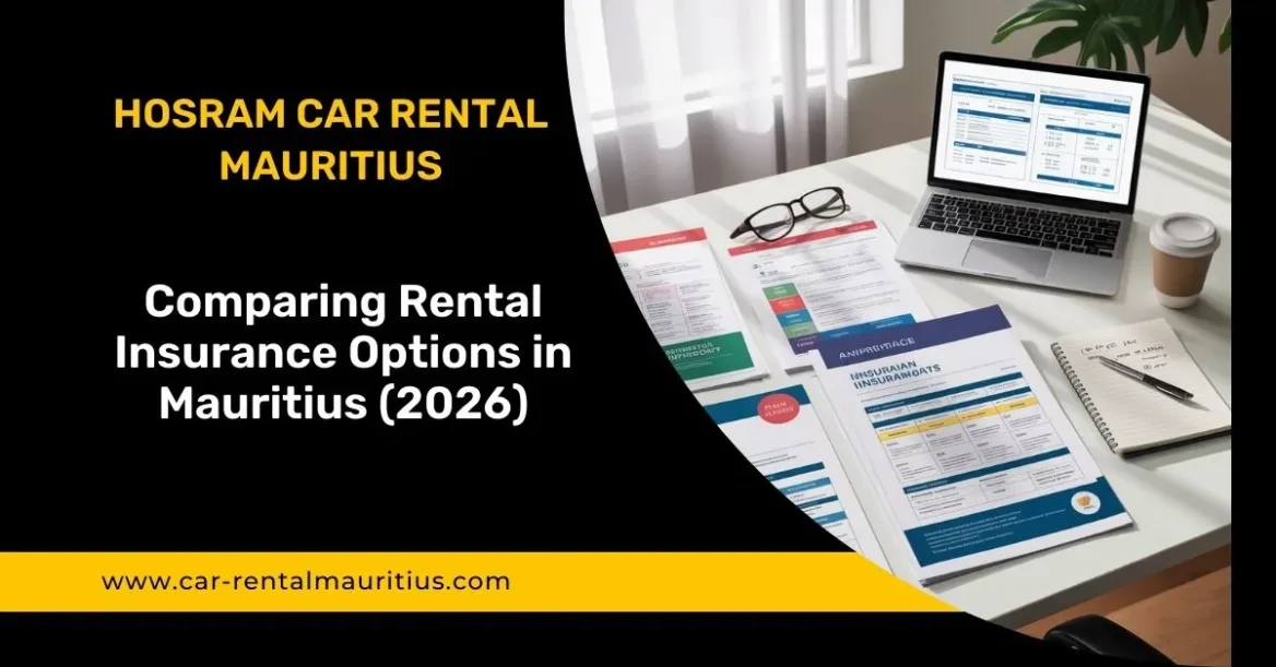 Comparing Rental Insurance Options in Mauritius (2026)